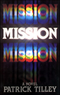 Mission - A novel